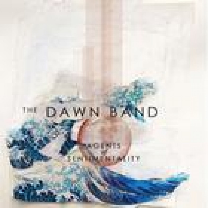 THE DAWN BAND - agents of sentimentality CD