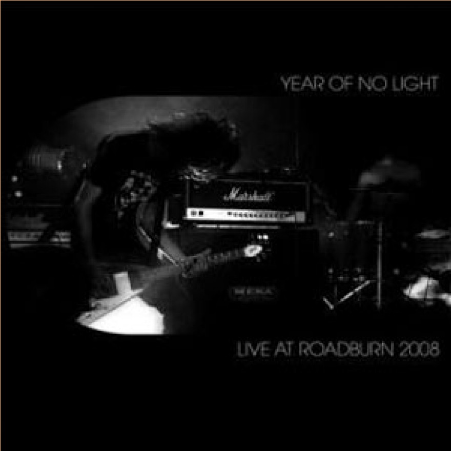 YEAR OF NO LIGHT - live at roadburn 2008 CD