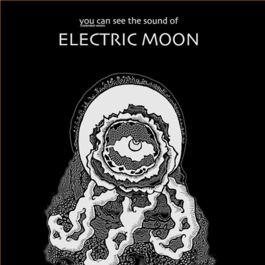 ELECTRIC MOON - you can see the sound of... extended version CD