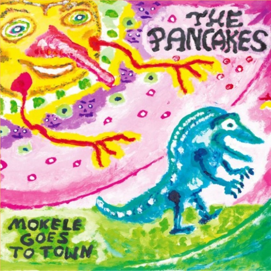 THE PANCAKES - mokele goes to town CD